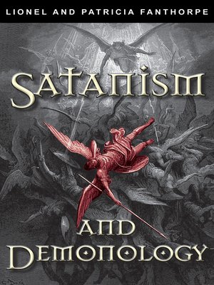 cover image of Satanism and Demonology